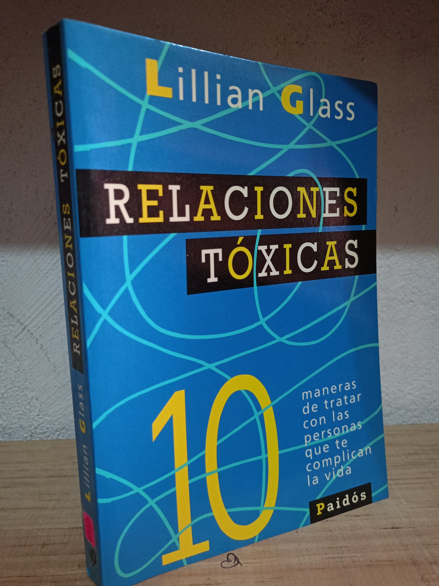 RELACIONES TOXICAS POR LILLIAN GLASS USADO S.PERSONAL LITERARIO 305