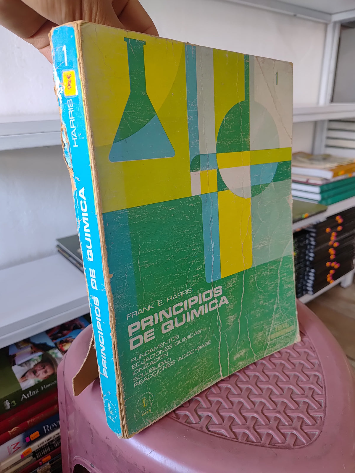 PRINCIPIOS DE QUIMICA POR FRANK E. HARRIS USADO BIOLOGIA JUAREZ 515
