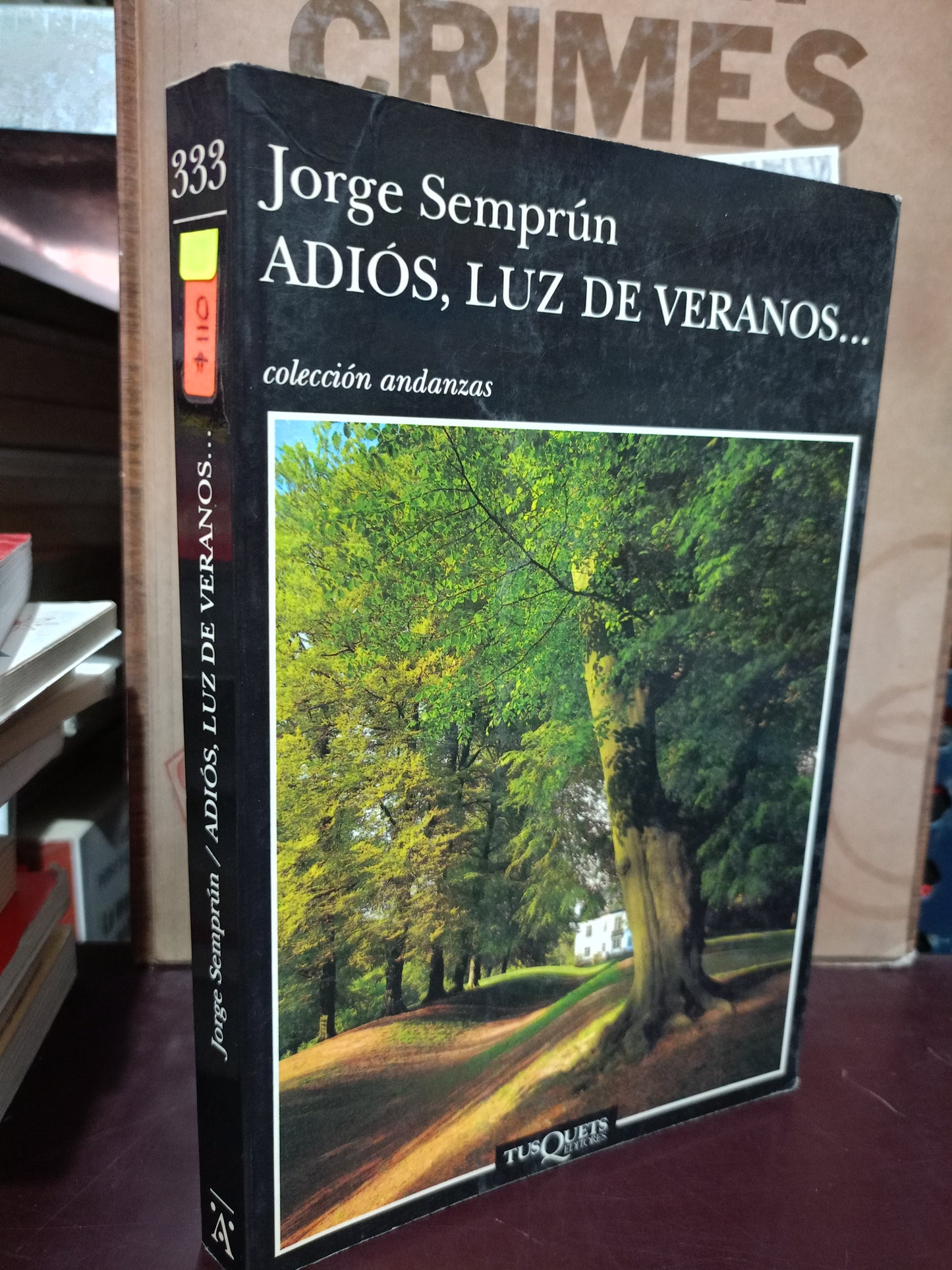 ADIOS LUZ DE VERANOS JORGE SEMPRÚN USADO NOVELA LITERARIO 305