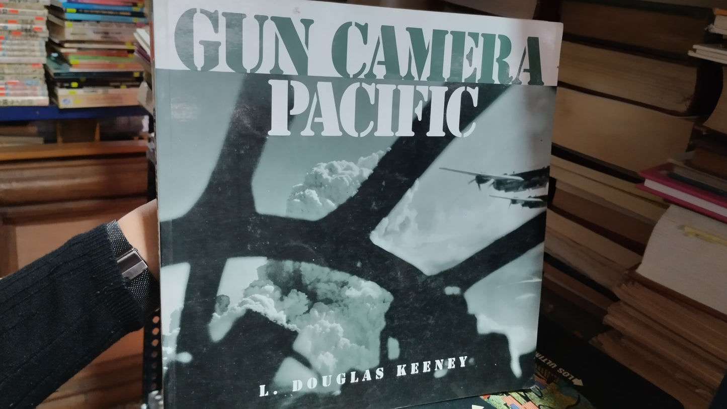 GUN CAMERA PACIFIC POR L DOUGLAS KEENEY LIBRO USADO HISTORIA ALDAMA