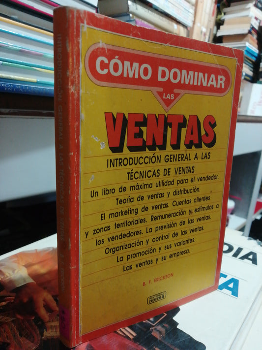 CÓMO DOMINAR LAS VENTAS POR B.F. ERICKSON USADO SUPERACIÓN PERSONAL JUÁREZ