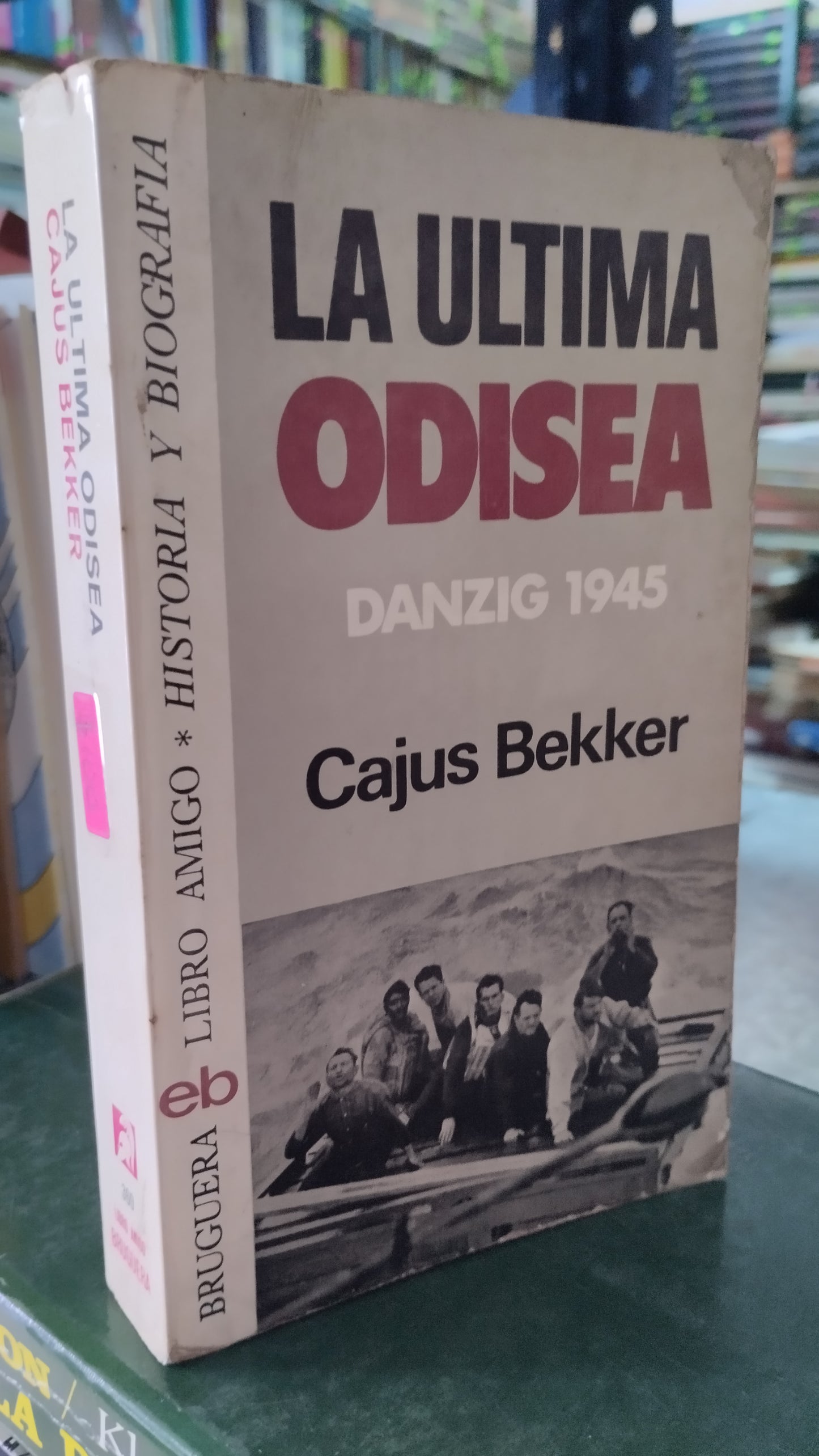 LA ULTIMA ODISEA POR CAJUS BEKKER LIBRO USADO HISTORIA ALDAMA