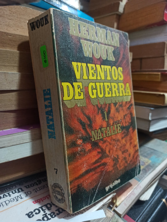 VIENTOS DE GUERRA 1 NATALIE POR HERMAN WOUK USADO NOVELAS ALDAMA