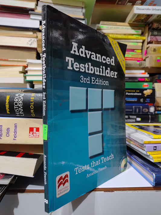 ADVANCED  TESTBUILDER 3RD EDITION POR AMANDA FRENCH USADO IDIOMAS JUAREZ 507