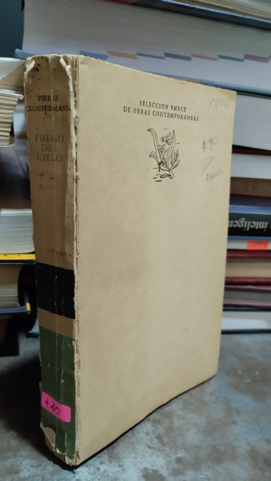 FUEGO DEL CIELO POR PIERRE CLOSTERMANN LIBRO USADO HISTORIA ALDAMA