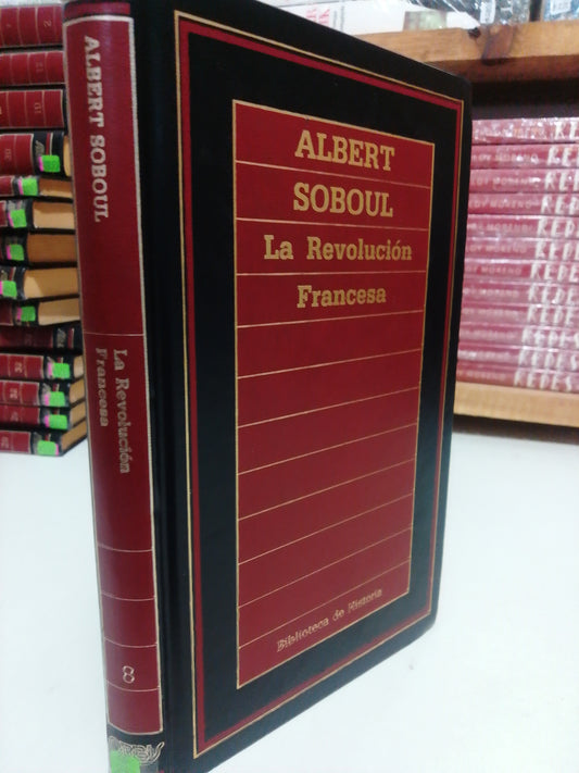 LA REVOLUCIÓN FRANCESA POR ALBERT SOBOUL USADO NOVELA JUAREZ