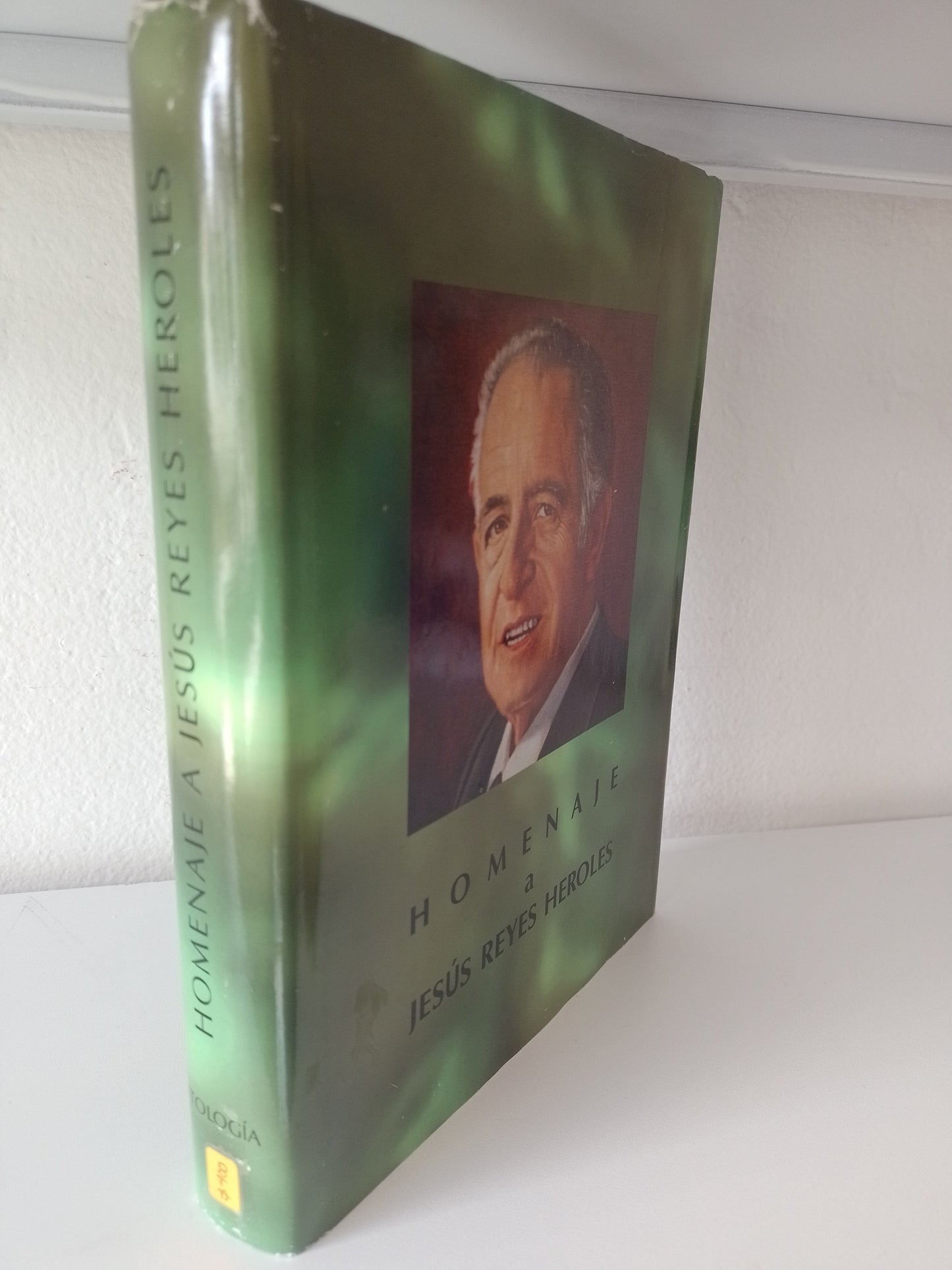 ANTOLOGIA HOMENAJE A JESUS REYES HEROLES POR JORGE VELASCO FELIX USADO POLITICA JUAREZ 515