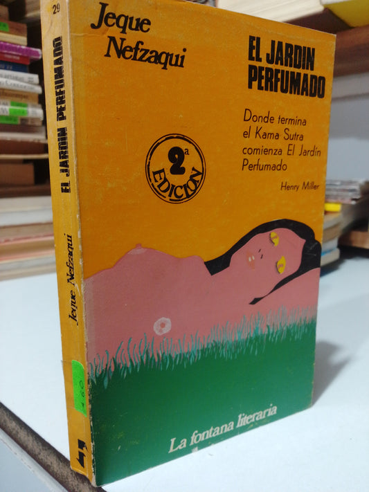 EL JARDIN PERFUMADO POR JAQUE NEFZAQUI USADO PSICOLOGIA JUAREZ