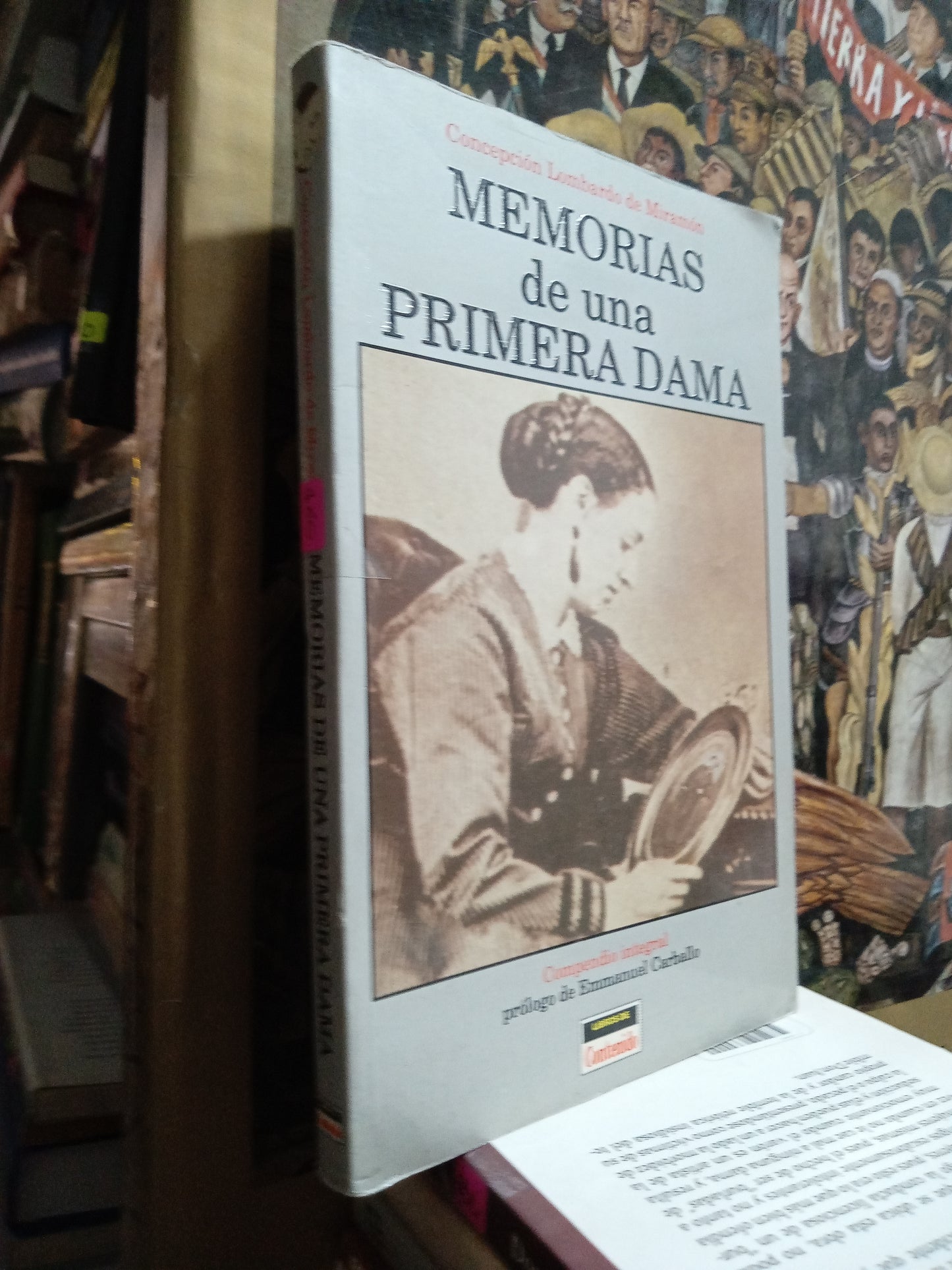 MEMORIAS DE UNA PRIMERA DAMA POR CONCEPCION LOMBARDO DE MIRAMONUSADO  NOVELA  ALDAMA