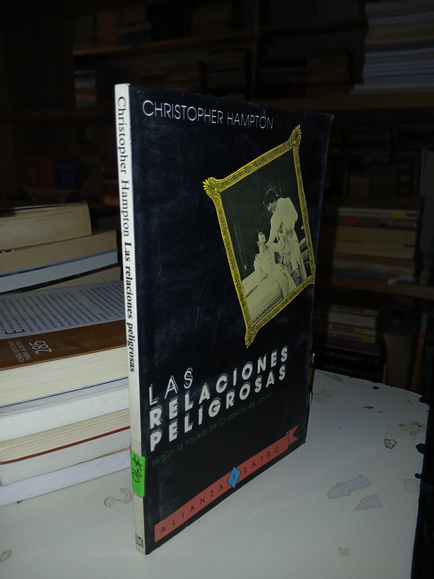LAS RELACIONES PELIGROSAS POR CHRISTOPHER HAMPTON USADO TEATRO LITERARIO 207