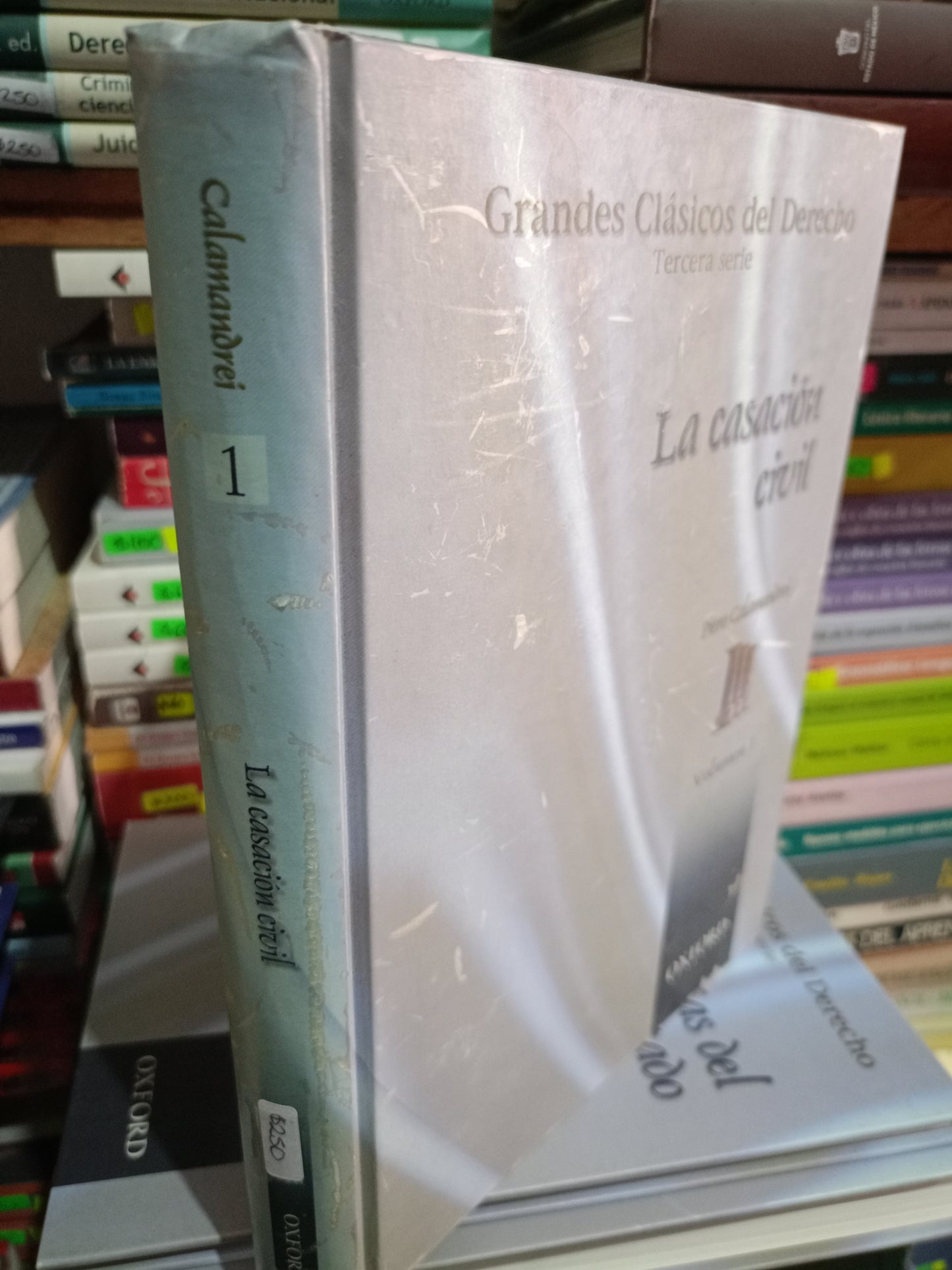 LA CASACIÓN CIVIL POR PIERO CALAMANDREI VOLUMEN 1 USADO DERECHO LITERARIO 305