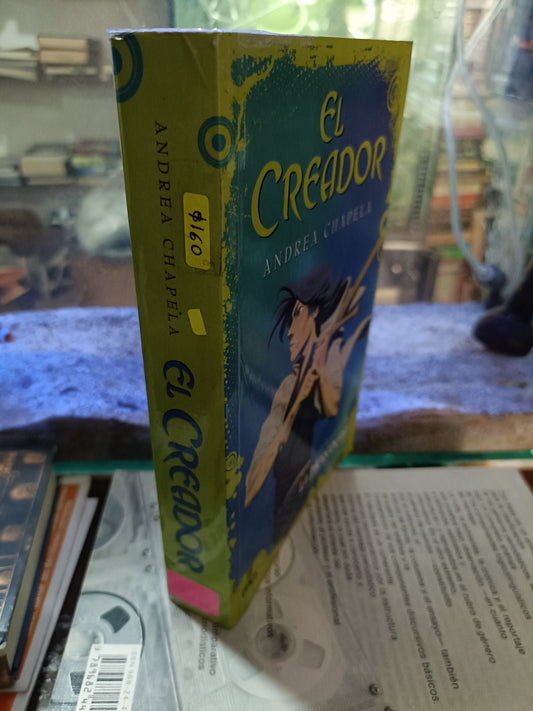 EL CREADOR POR ANDREA CHAPELA USADO NOVELA ALDAMA