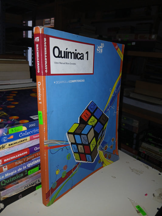 QUÍMICA 1 (BACHILLERATO) POR VÍCTOR MANUEL MORA GONZÁLEZ USADO QUÍMICA LITERARIO 207