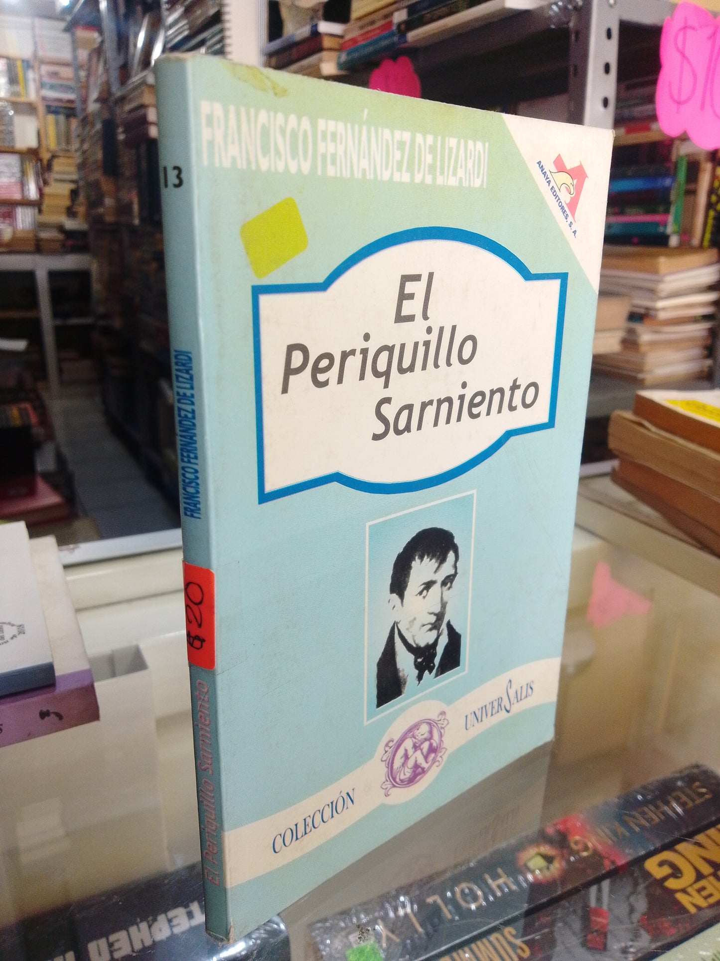 EL PERIQUILLO SARNIENTO POR FRANCISCO FERNANDEZ DE LIZARDI USADO NOVELAS JUAREZ
