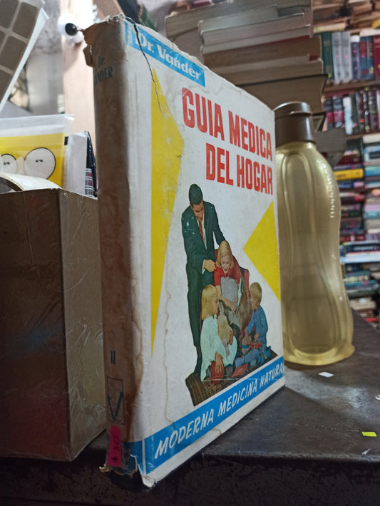 GUIA MEDICA DEL HOGAR POR EL DR. ADRIAN VANDER USADO SALUD ALDAMA