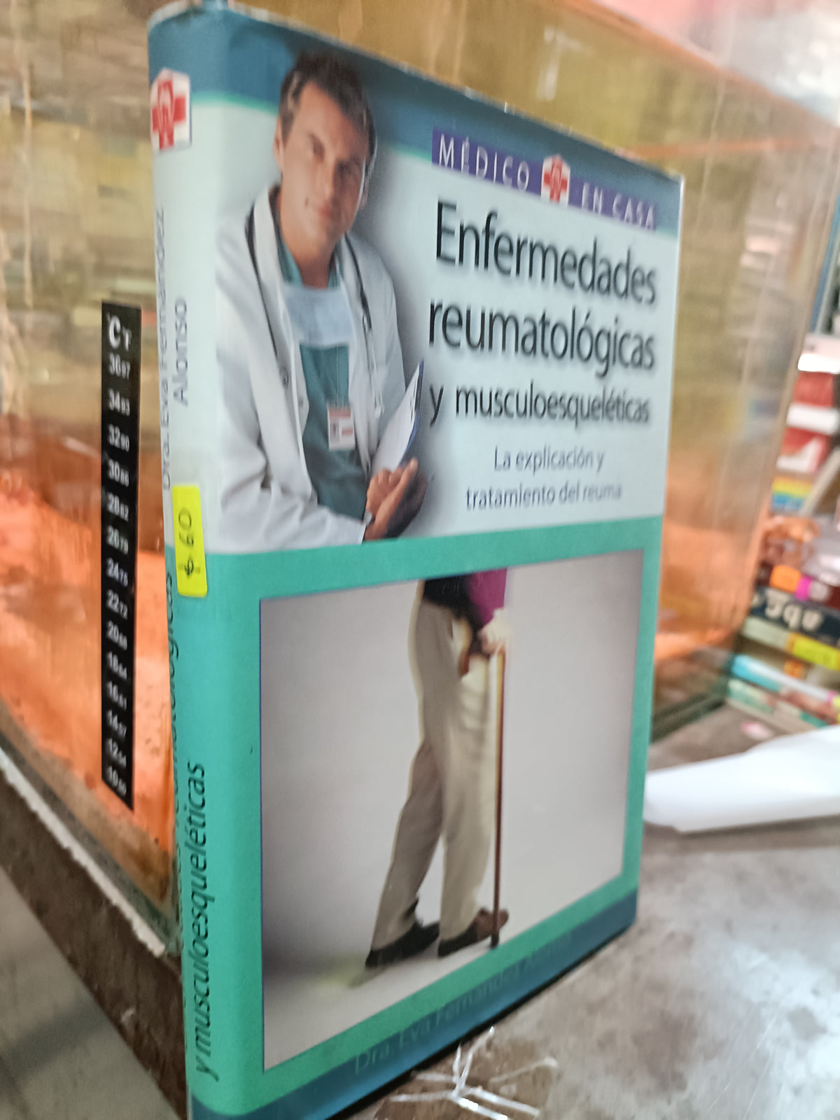 ENFERMEDADES REUMATOLOGICAS Y MUSCULULOESQUELETICAS POR DRA EVA FERNENDEZ ALONSO USADO SALUD ALDAMA
