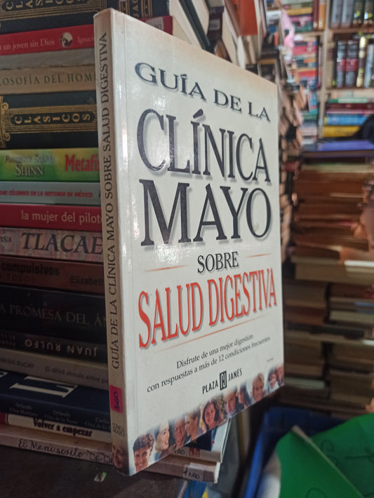 GUIA DE LA CLINICA MAYO SOBRE SALUD DIGESTIVA POR JOHN E. KING USADO SALUD ALDAMA