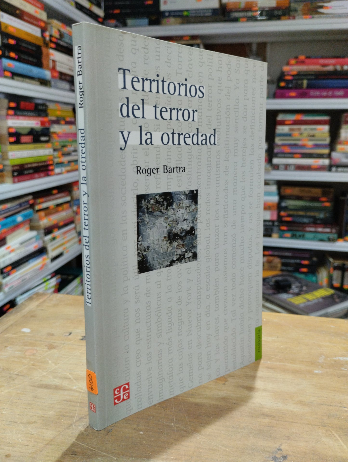TERRITORIOS DEL TERROR Y LA OTREDAD POR ROGER BARTRA USADO SOCIOLOGIA JUAREZ 515