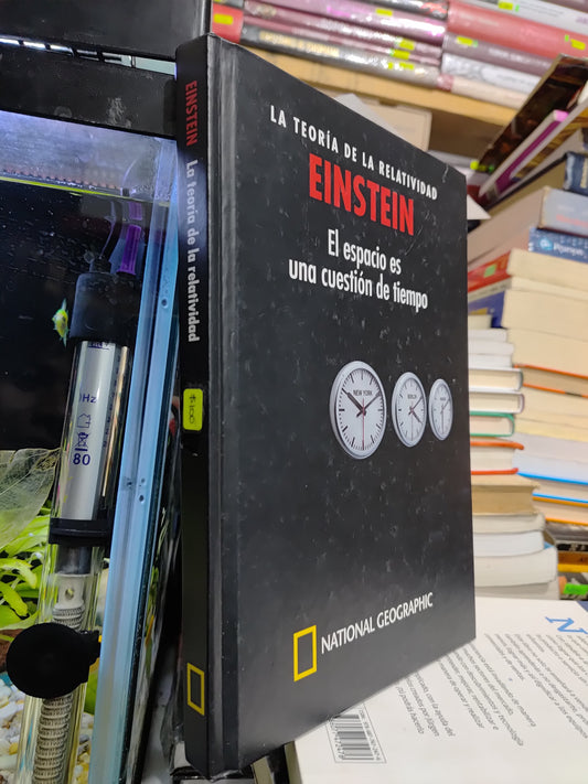 LA TEORIA DE LA RELATIVIDAD EINSTEIN POR NATIONAL GEOGRAPHIC USADO CIENCIA JUAREZ 507