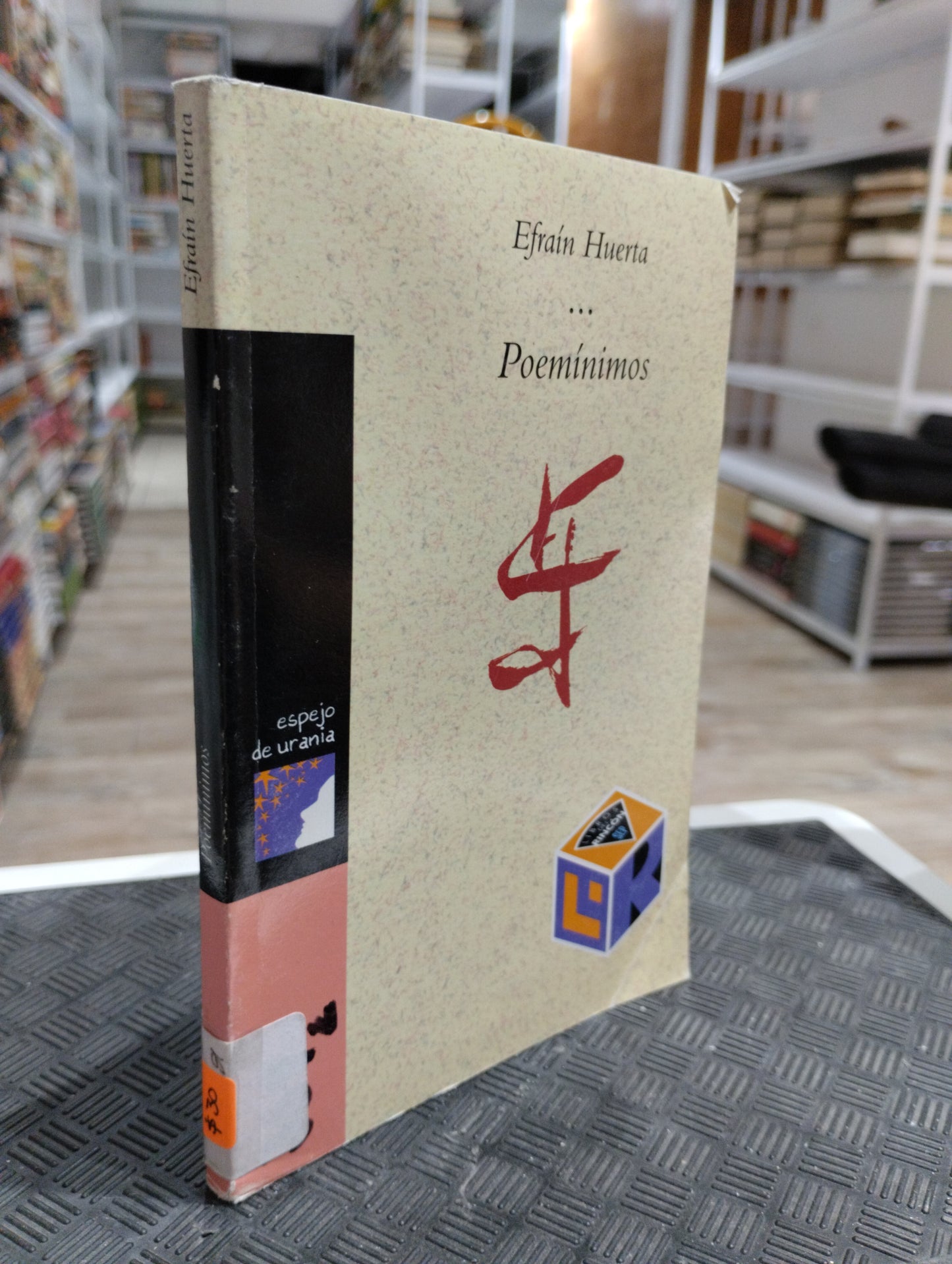 POEMINIMOS POR EFRAIN HUERTA USADO POESIA JUAREZ 515