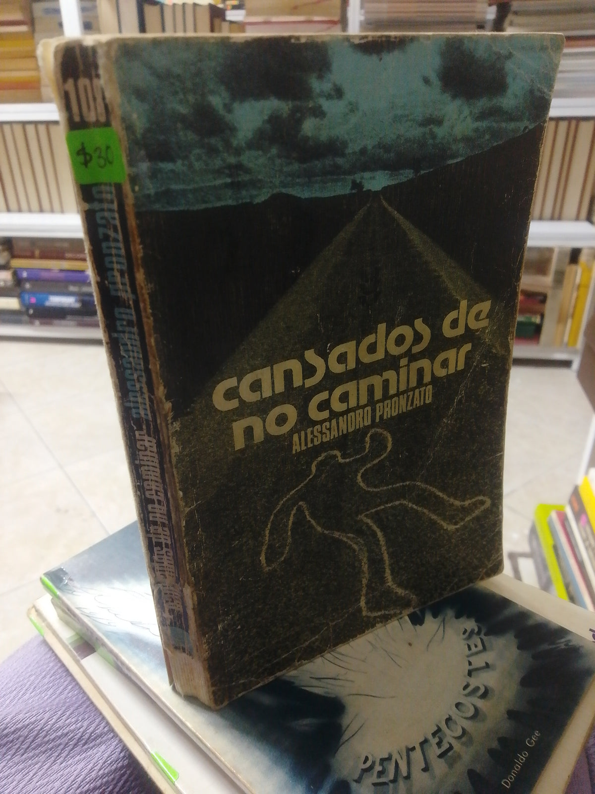 CANSADOS DE NO CAMINAR, ALESSANDRO PRONZATO, USADO, RELIGION, JUAREZ 515
