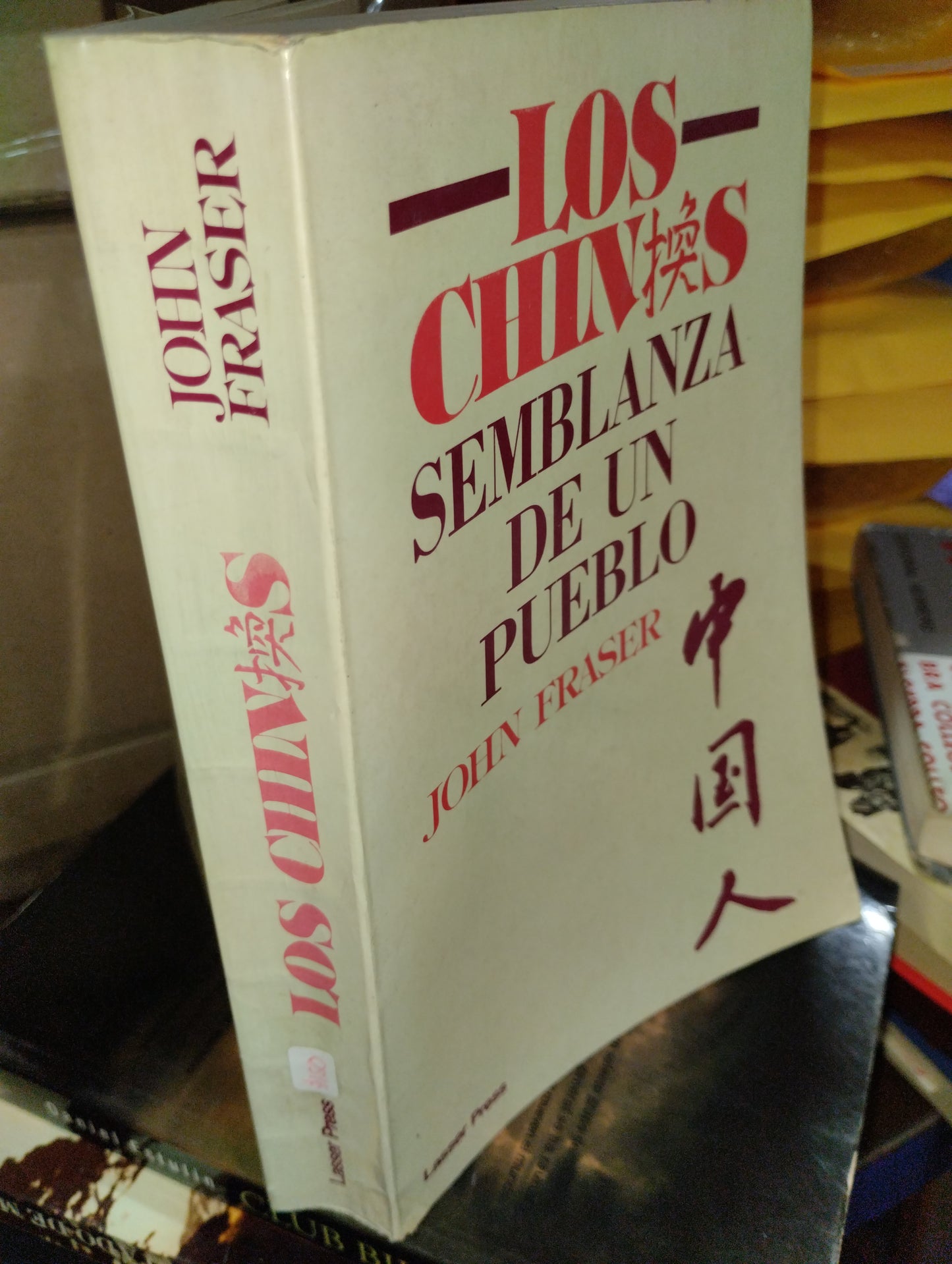 LOS CHINOS POR JOHN FRASER USADO HISTORIA ALDAMA