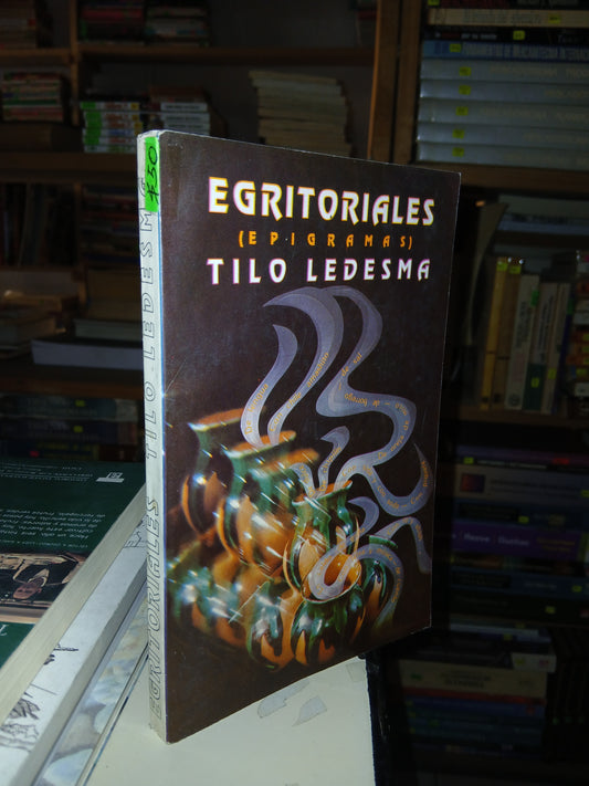 EGRITORIALES (EPIGRAMAS) POR TITO LEDESMA USADO POESÍA LITERARIO 207