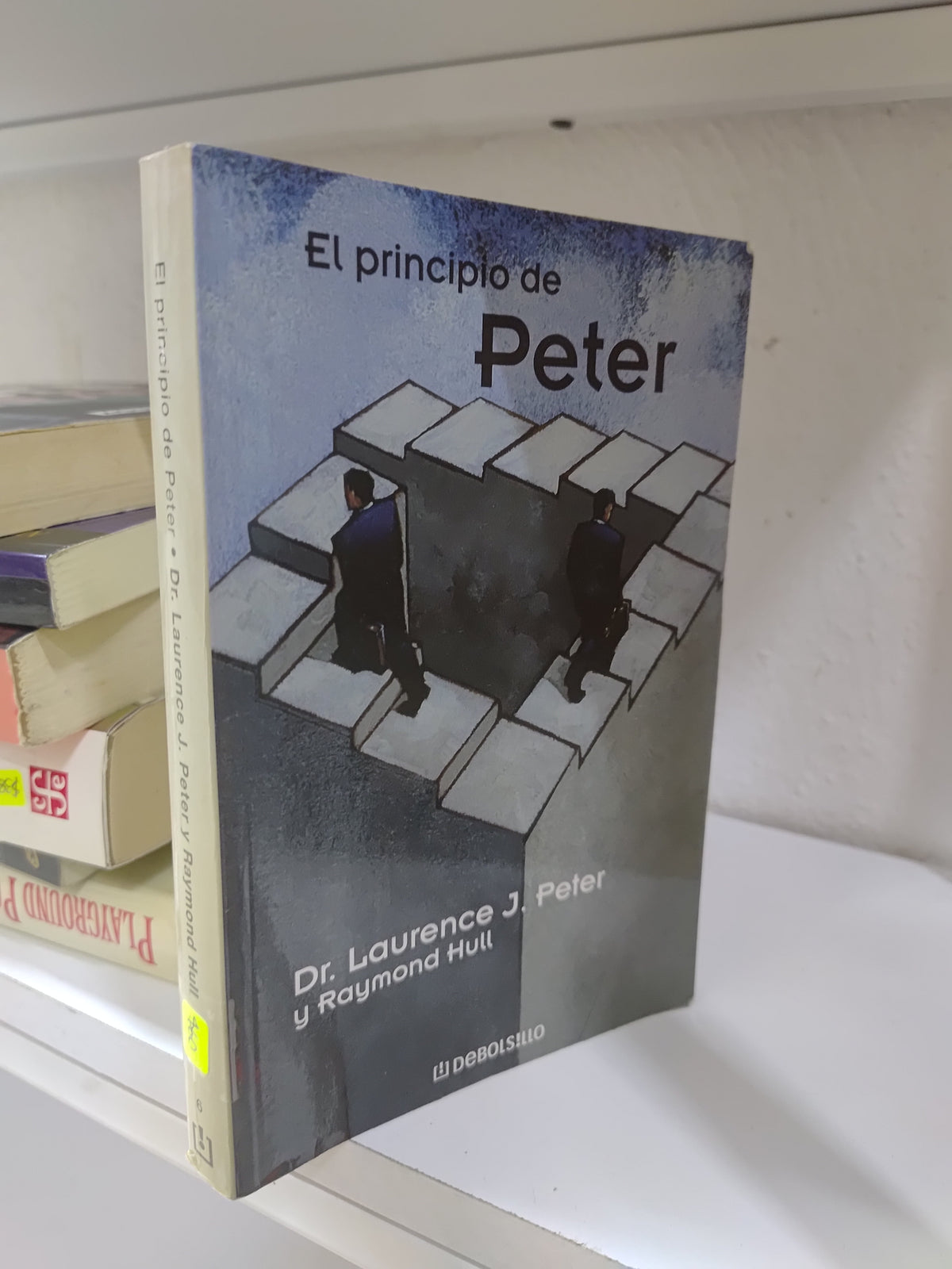 EL PRINCIPIO DE PETER POR LAURENCE J. PETER USADO SUP PERSONAL JUAREZ 515