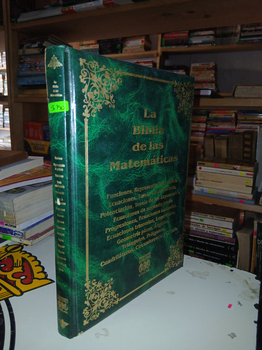 LA BIBLIA DE LAS MATEMÁTICAS POR CARMEN CHÁVEZ REYES Y ADRIANA LEÓN QUINTANAR USADO MATEMÁTICAS LITERARIO 207