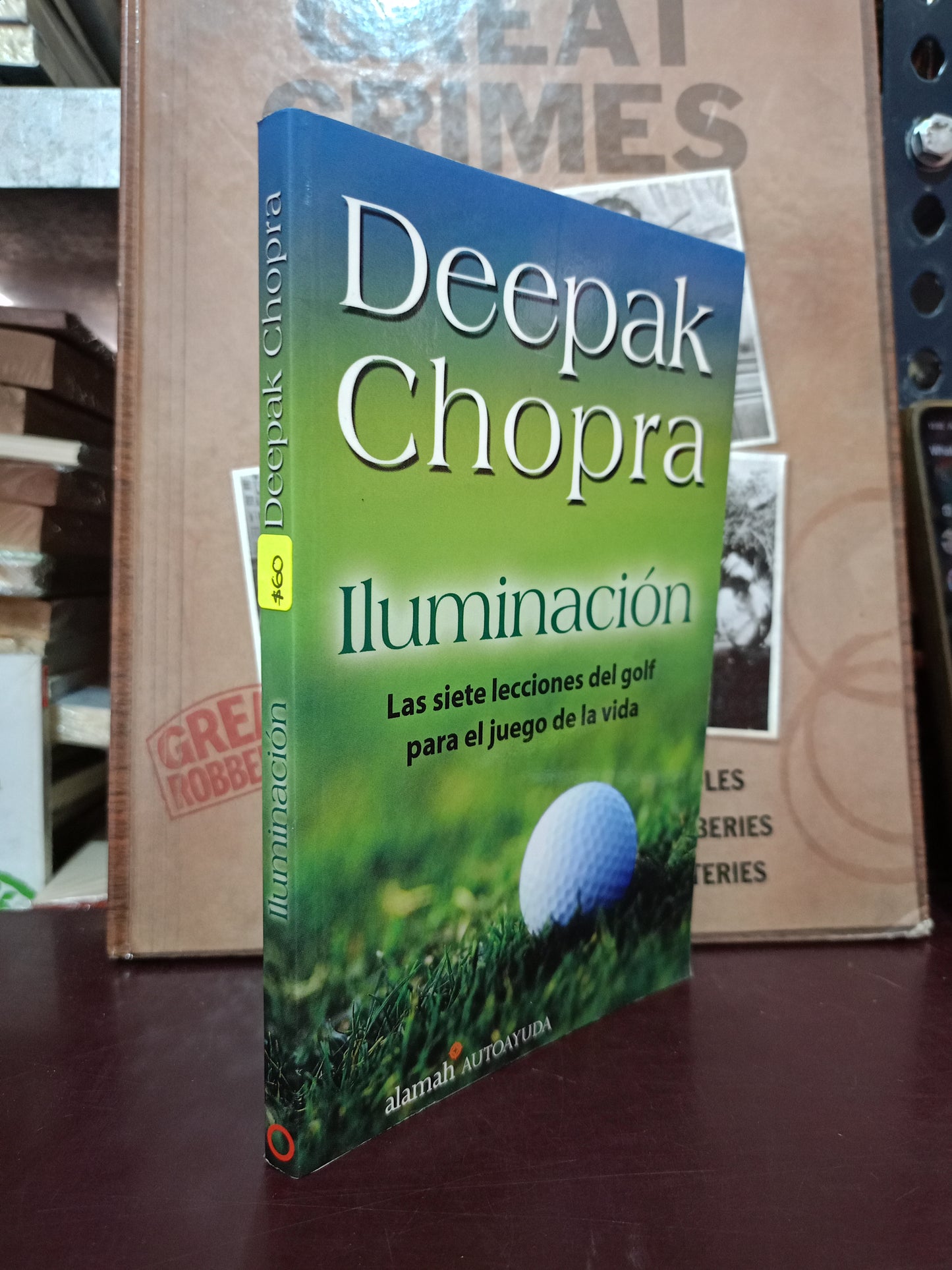 ILUMINACIÓN DEEPAK CHOPRA USADO SUPERACIÓN PERSONAL LITERARIO 305
