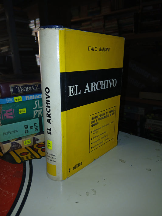 EL ARCHIVO POR ITALO BALDINI USADO ADMINISTRACIÓN LITERARIO 207