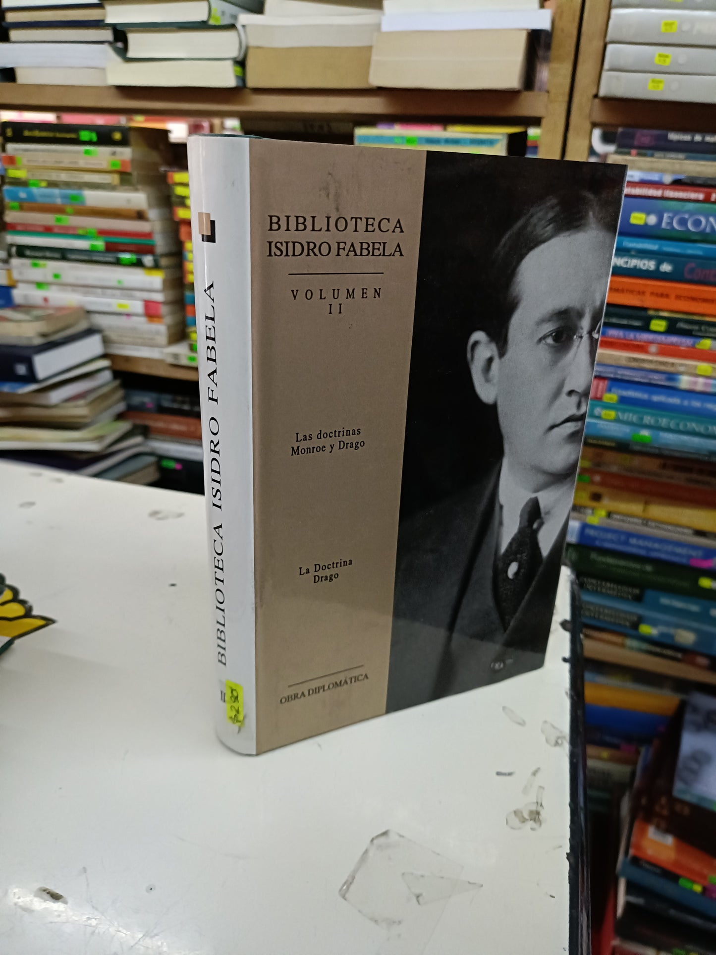 BIBLIOTECA ISIDRO FABELA VOLUMEN II LAS DOCTRINAS MONROE Y DRAGO, LA DOCTRINA DRAGO USADO HISTORIA LITERARIO 207