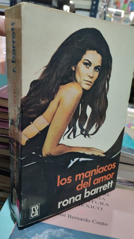 LOS MANIACOS DEL AMOR POR RONA BARRETT LIBRO USADO NOVELAS ALDAMA