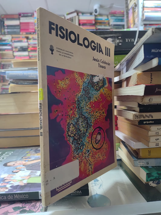 FISIOLOGIA 3 POR JESUS CALDERON TINOCO USADO SALUD JUAREZ