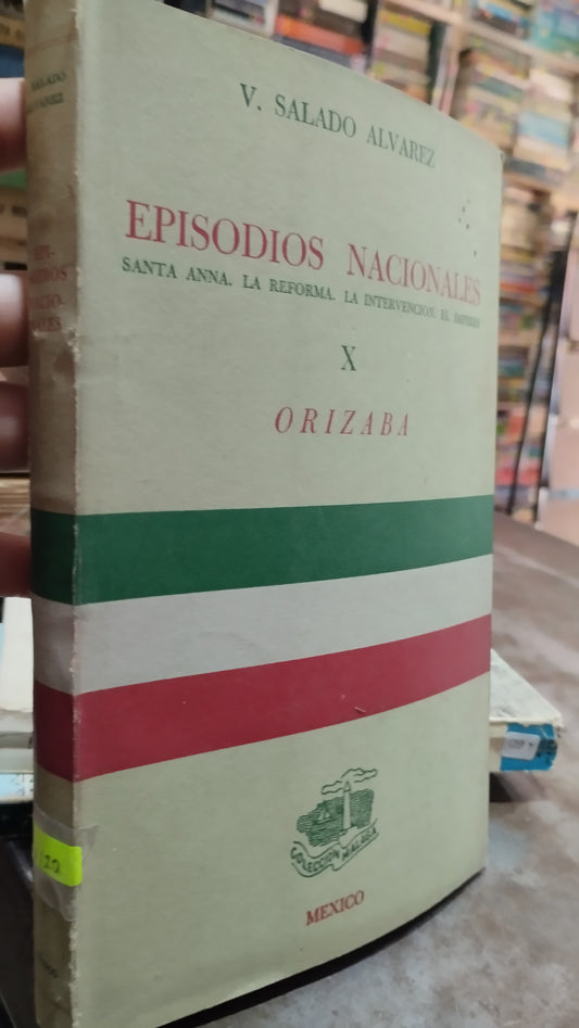 EPISODIOS NACIONALES POR V SALADO ALVAREZ LIBRO USADO HISTORIA ALDAMA