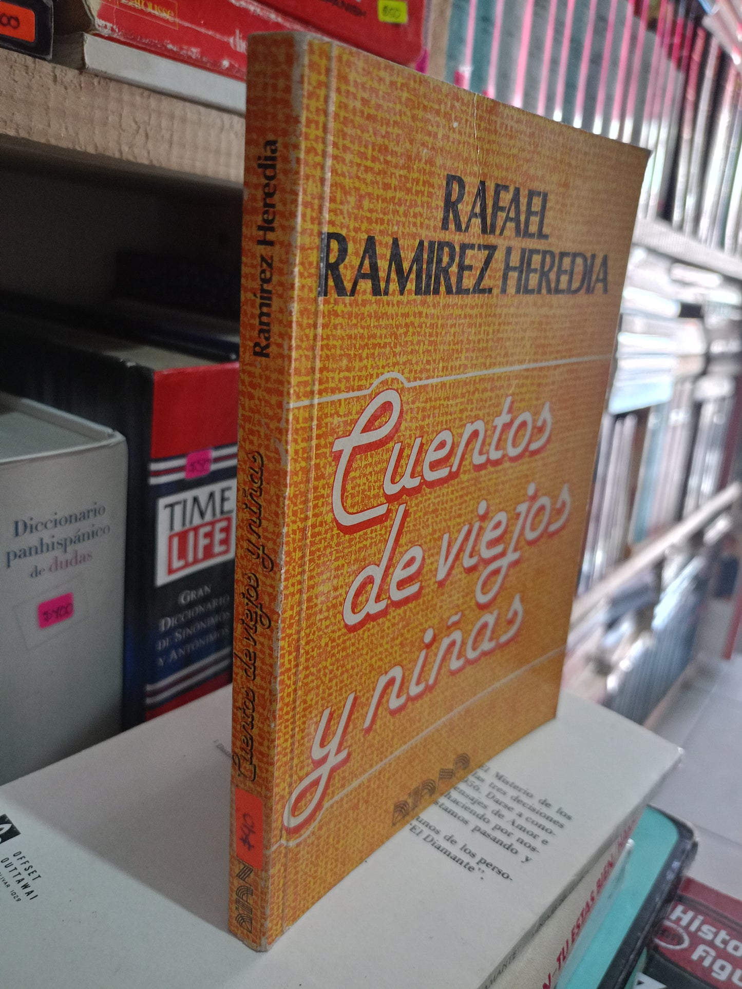 CUENTOS DE VIEJOS Y NIÑAS POR RAFAEL RAMIREZ HEREDIA USADO NOVELA LITERARIO 305