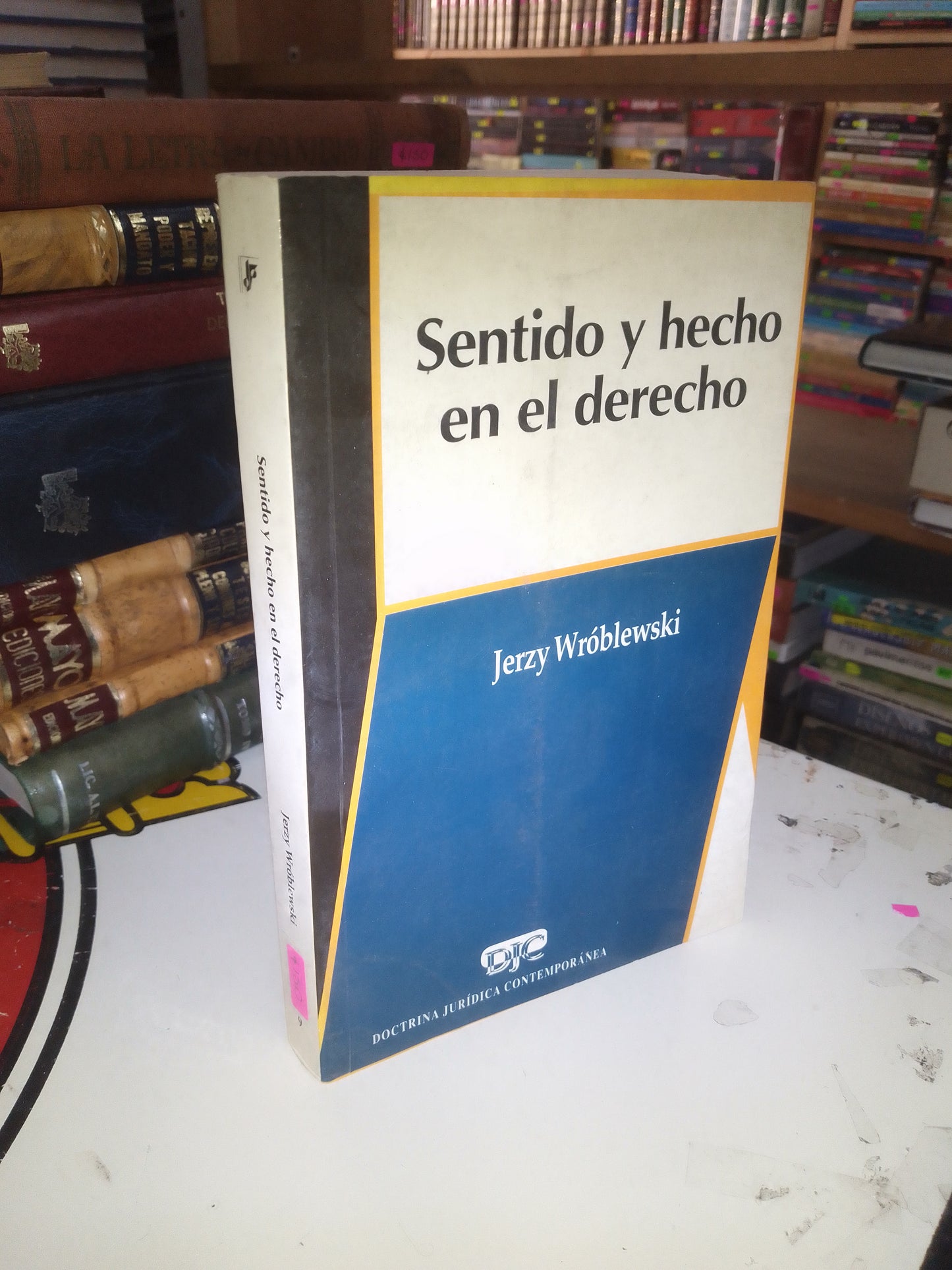 SENTIDO Y HECHO EN EL DERECHO POR JERZY WROBLEWSKI USADO DERECHO LITERARIO 207
