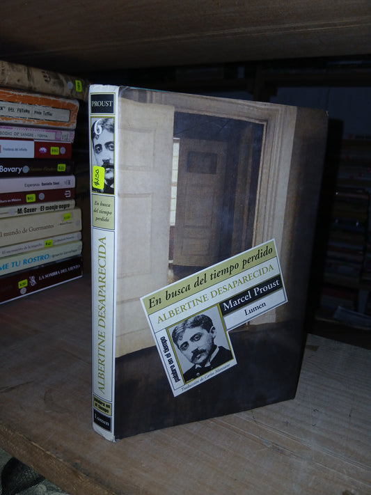 EN BUSCA DEL TIEMPO PERDIDO 6. ALBERTINE DESAPARECIDA POR MARCEL PROUST USADO NOVELA LITERARIO 207