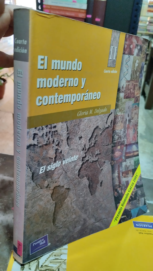 EL MUNDO MODERNO Y CONTEMPORANEO POR GLORIA M DELGADO LIBRO USADO HISTORIA ALDAMA