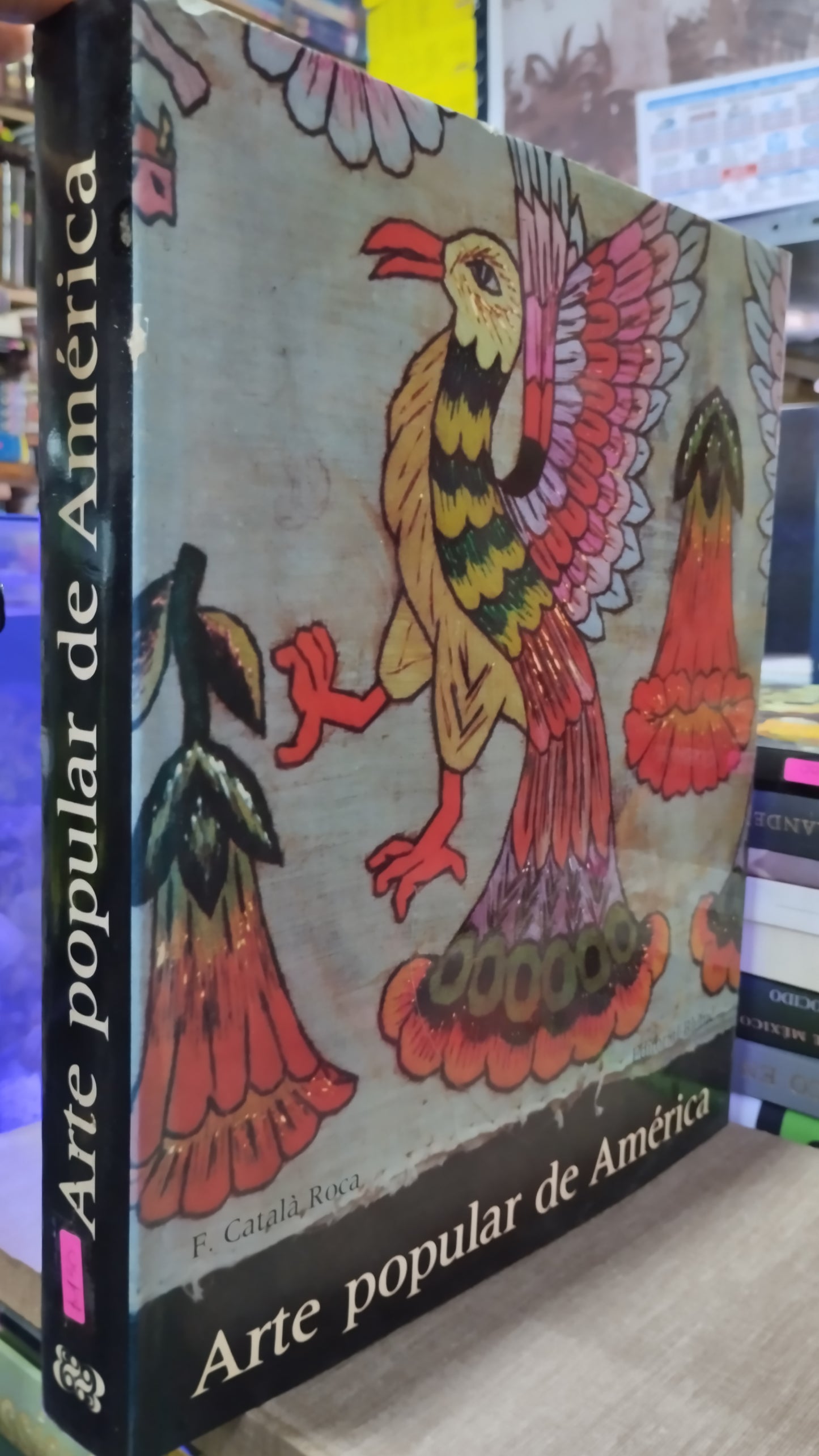 ARTE POPULAR EN AMERICA POR F CATALA ROCA LIBRO USADO ARTE ALDAMA