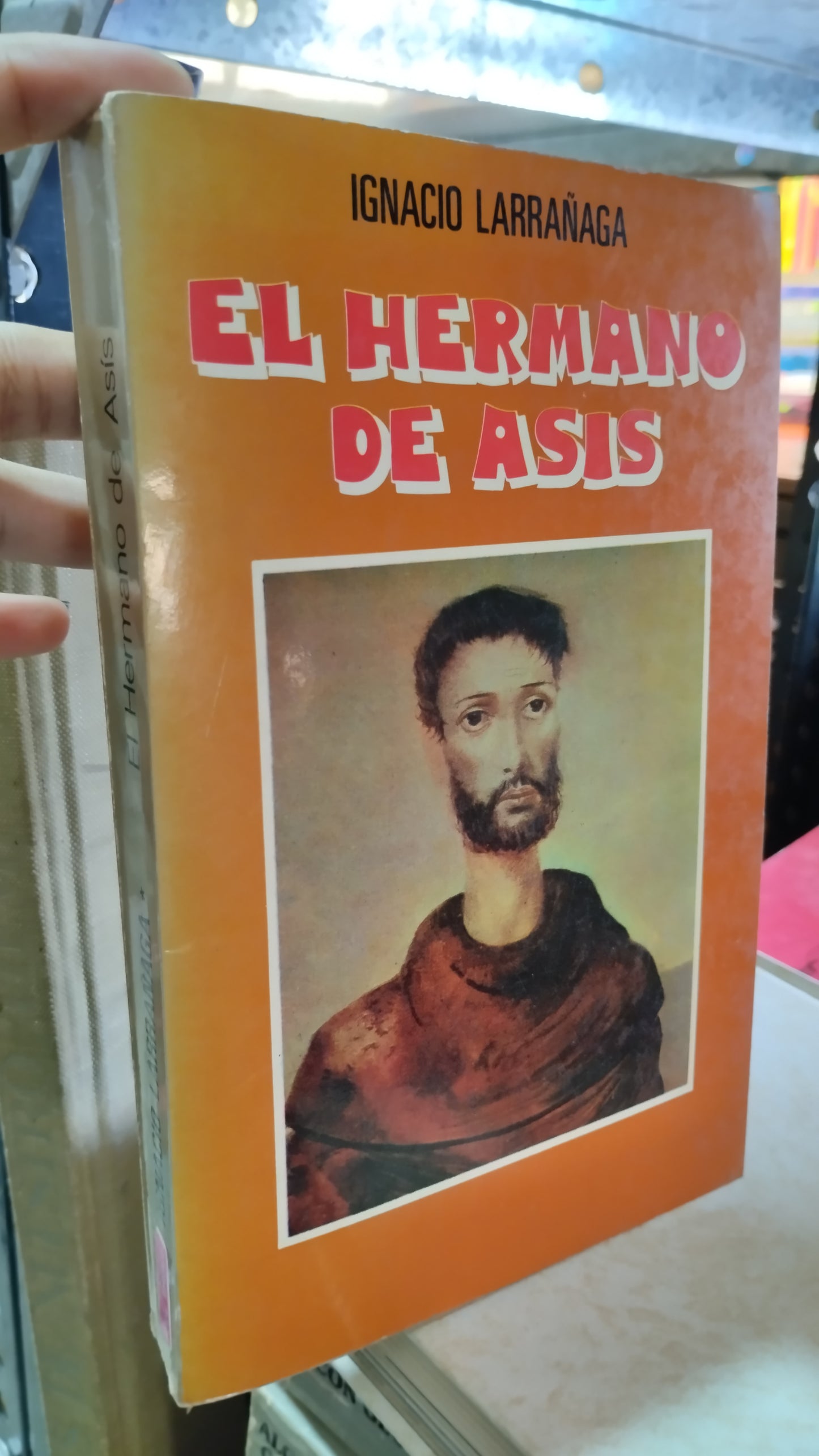 EL HERMANO DE ASIS POR IGNACIO LARRAÑAGA LIBRO USADO RELIGION ALDAMA