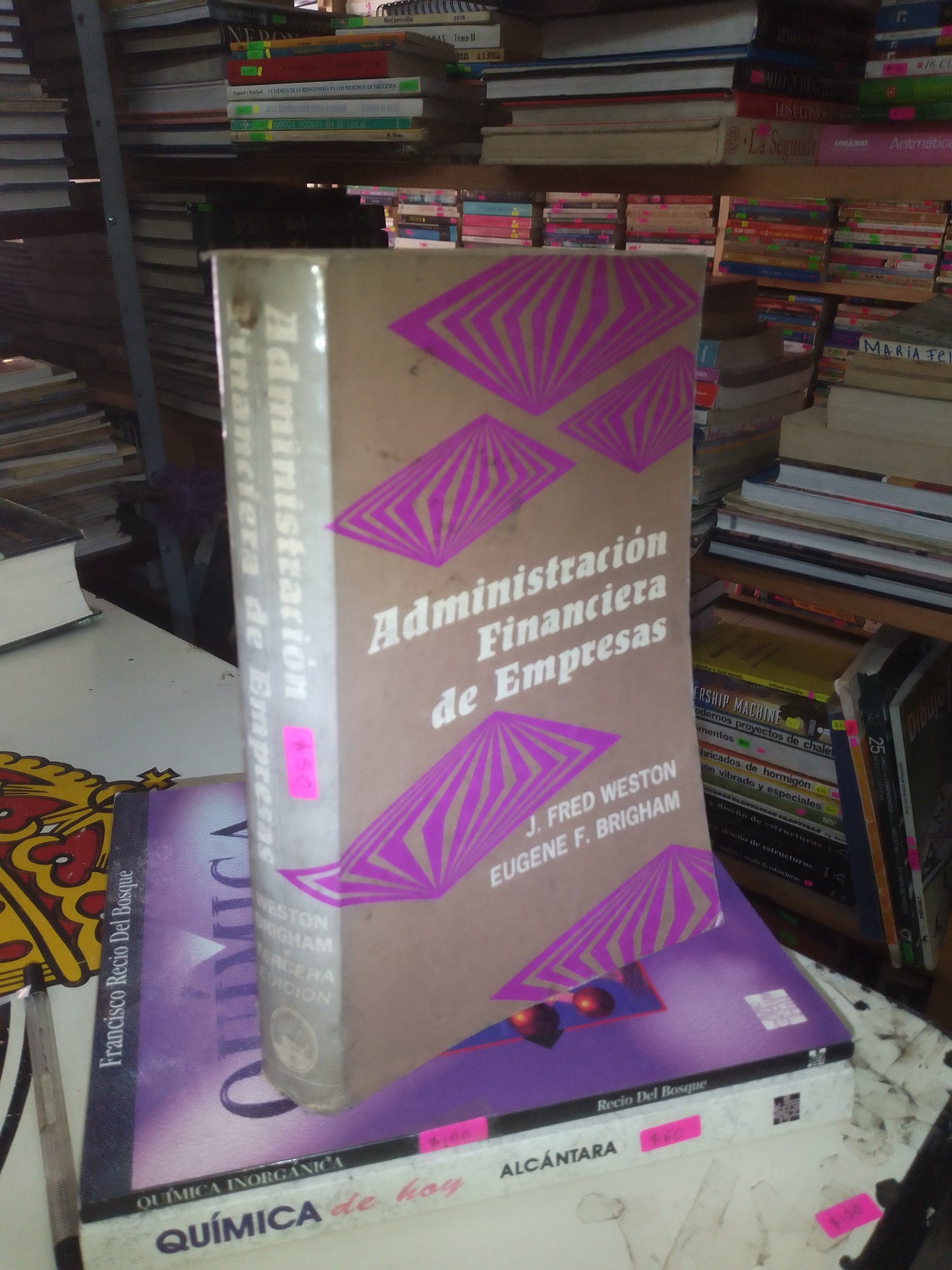 ADMINISTRACION FINANCIERA DE EMPRESAS POR WESTON Y BRIGHAM USADO ADMINISTRACIÓN LITERARIO 207