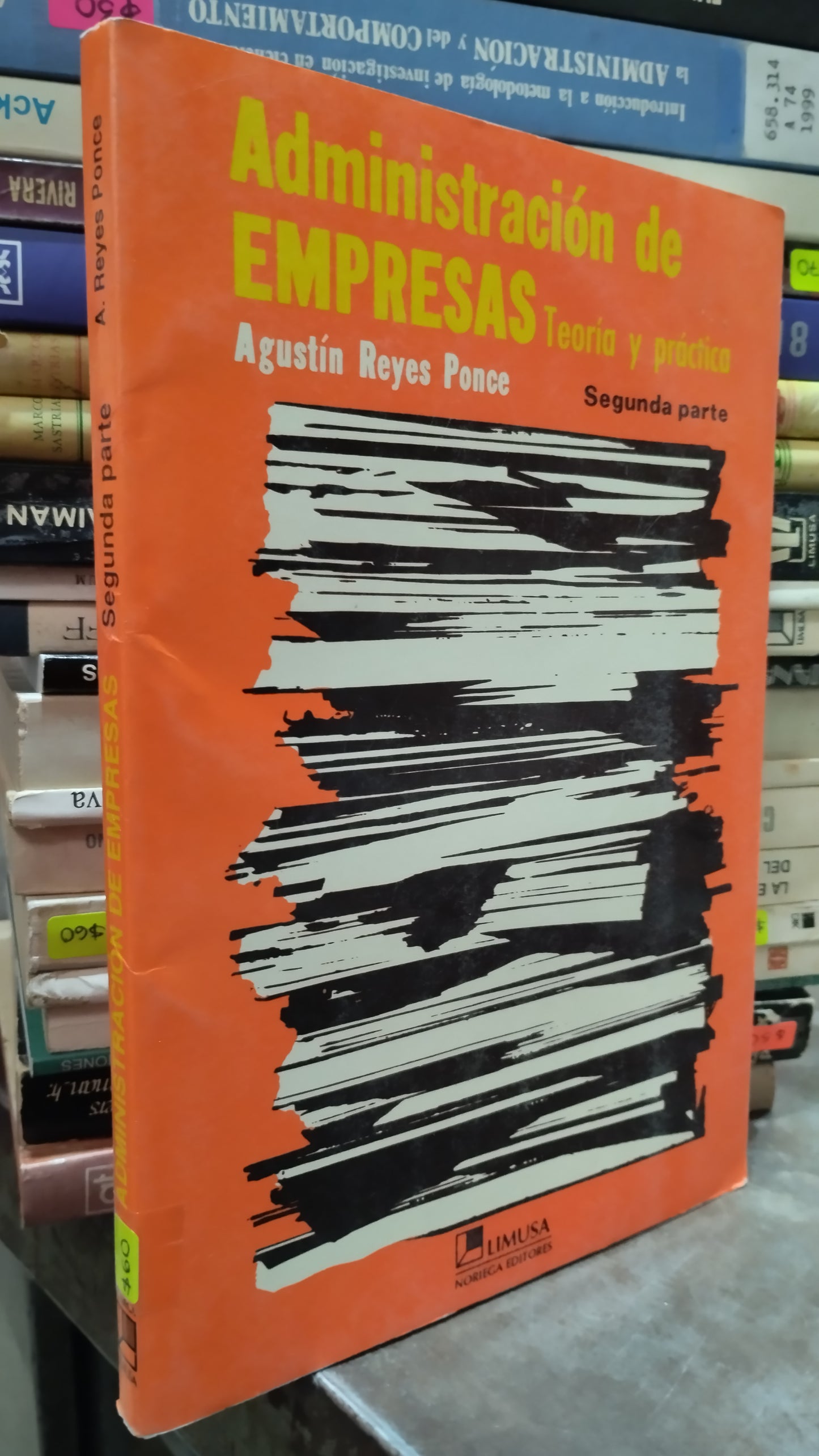 ADMINISTRACION DE EMPRESAS POR AGUSTIN REYES PONCE LIBRO USADO ADMINISTRACION ALDAMA