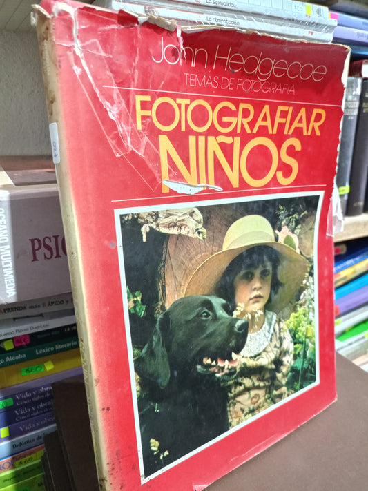 FOTOGRAFIAR NIÑOS POR JOHN HEDGECOE USADO ARTE LITERARIO 305