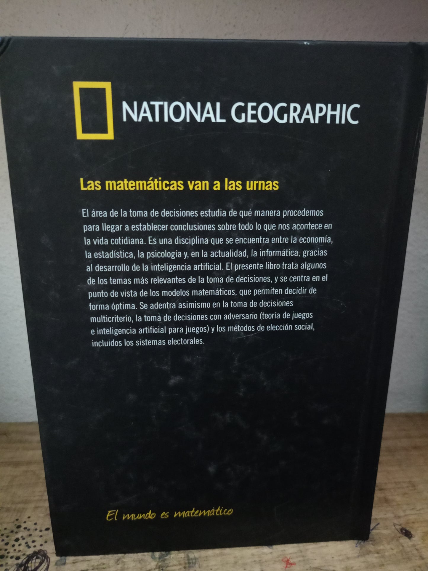 LAS MATEMATICAS VAN A LAS URNAS LOS PROCESOS DE DECISION USADO CIENCIA LITERARIO 305