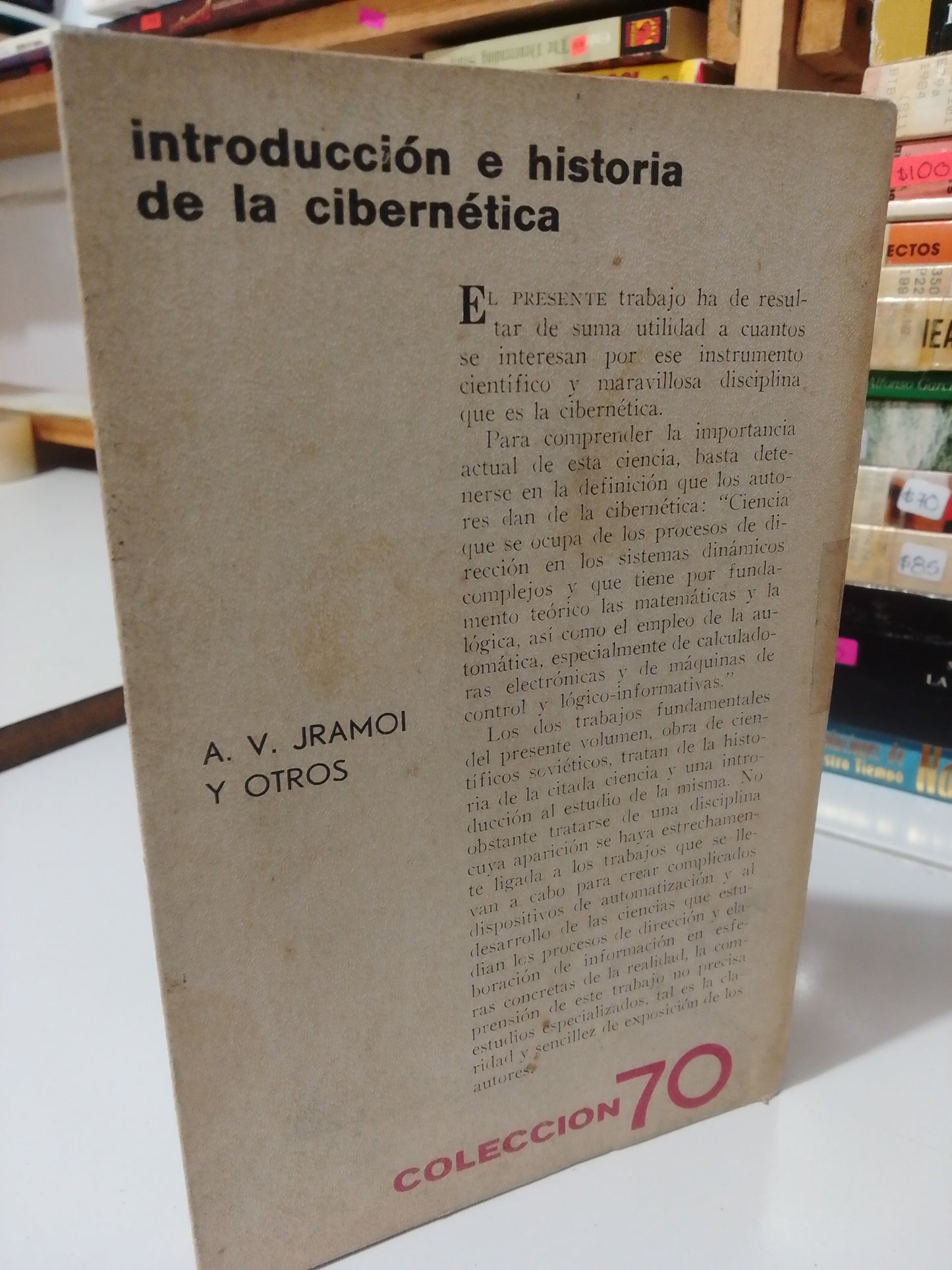 INTRODUCCION E HISTORIA DE LA CIBERNETICA POR A.V.JRAMOI USADO HISTORIA JUAREZ