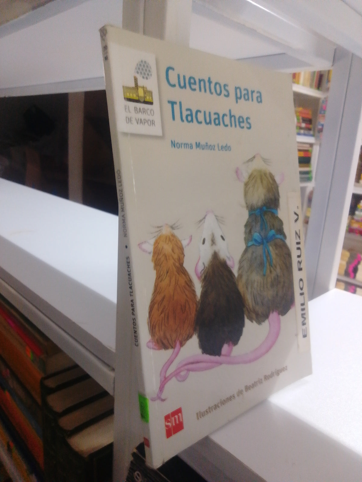 CUENTOS PARA TLACUACHES POR NORMA MUÑOZ LEDO USADO INFANTIL JUAREZ 515