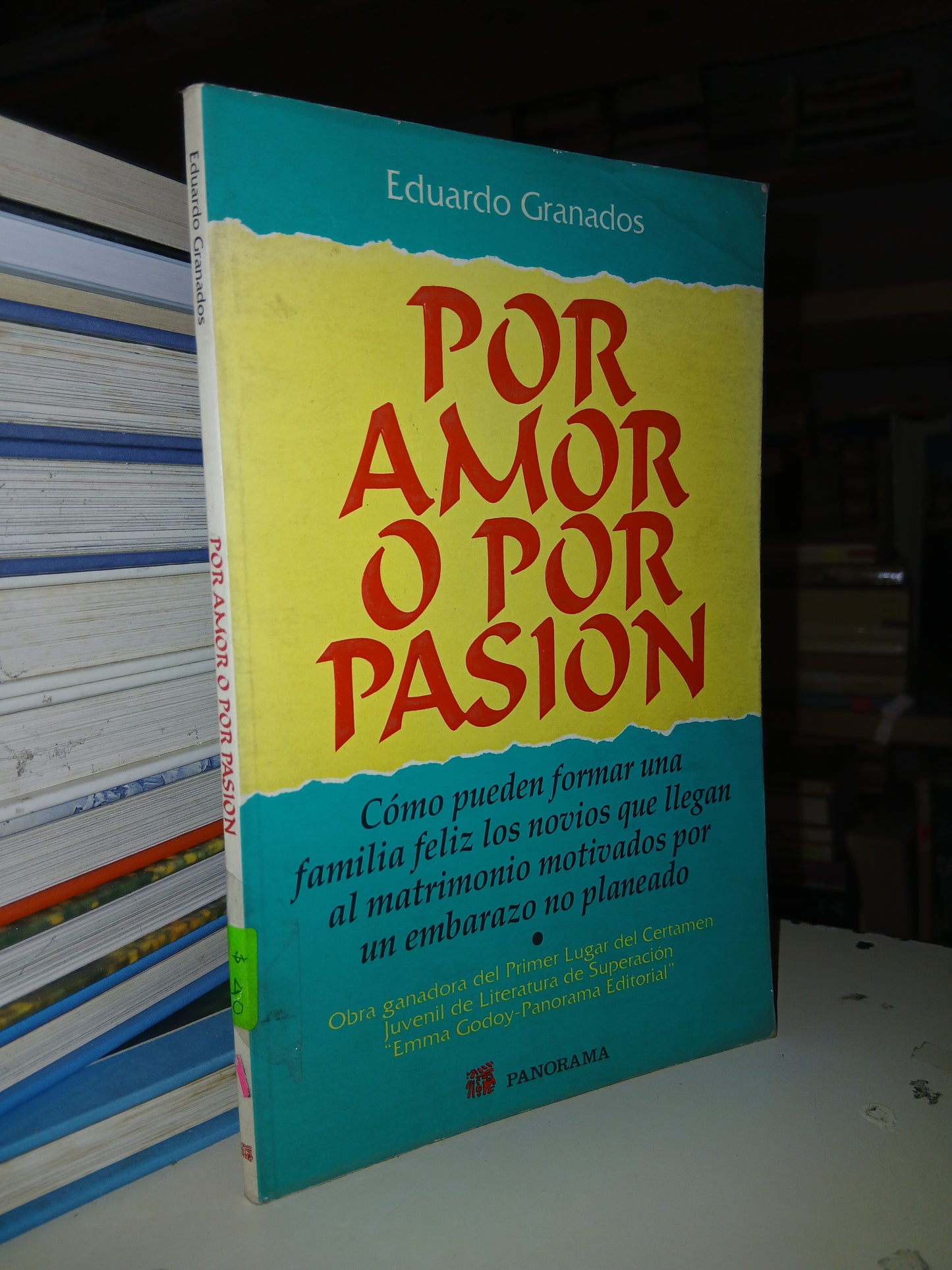 POR AMOR O POR PASIÓN POR EDUARDO GRANADOS USADO SUPERACIÓN PERSONAL LITERARIO 207