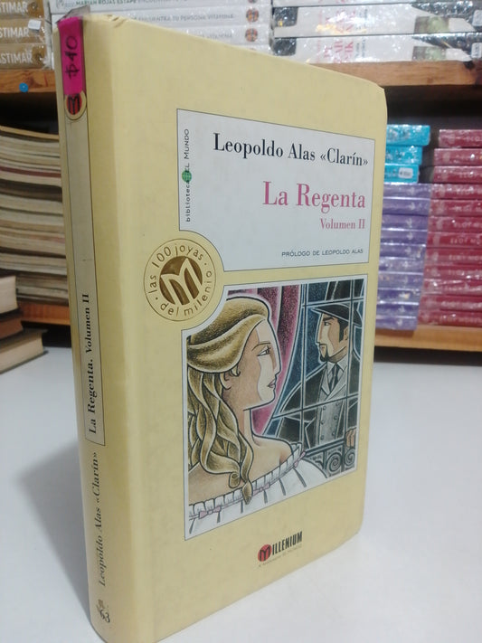 LA REGENTA VOLUMEN II POR LEOPOLDO ALAS CLARIN USADO NOVELA JUAREZ
