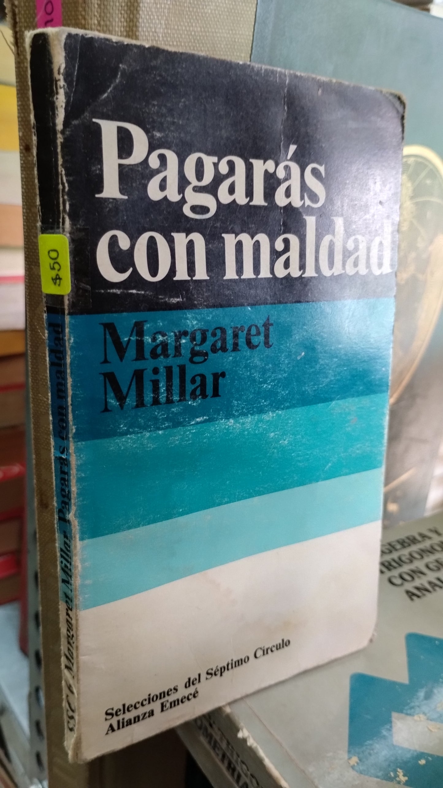 PAGARAS CON MALDAD POR MARGARET MILLAR LIBRO USADO NOVELAS ALDAMA